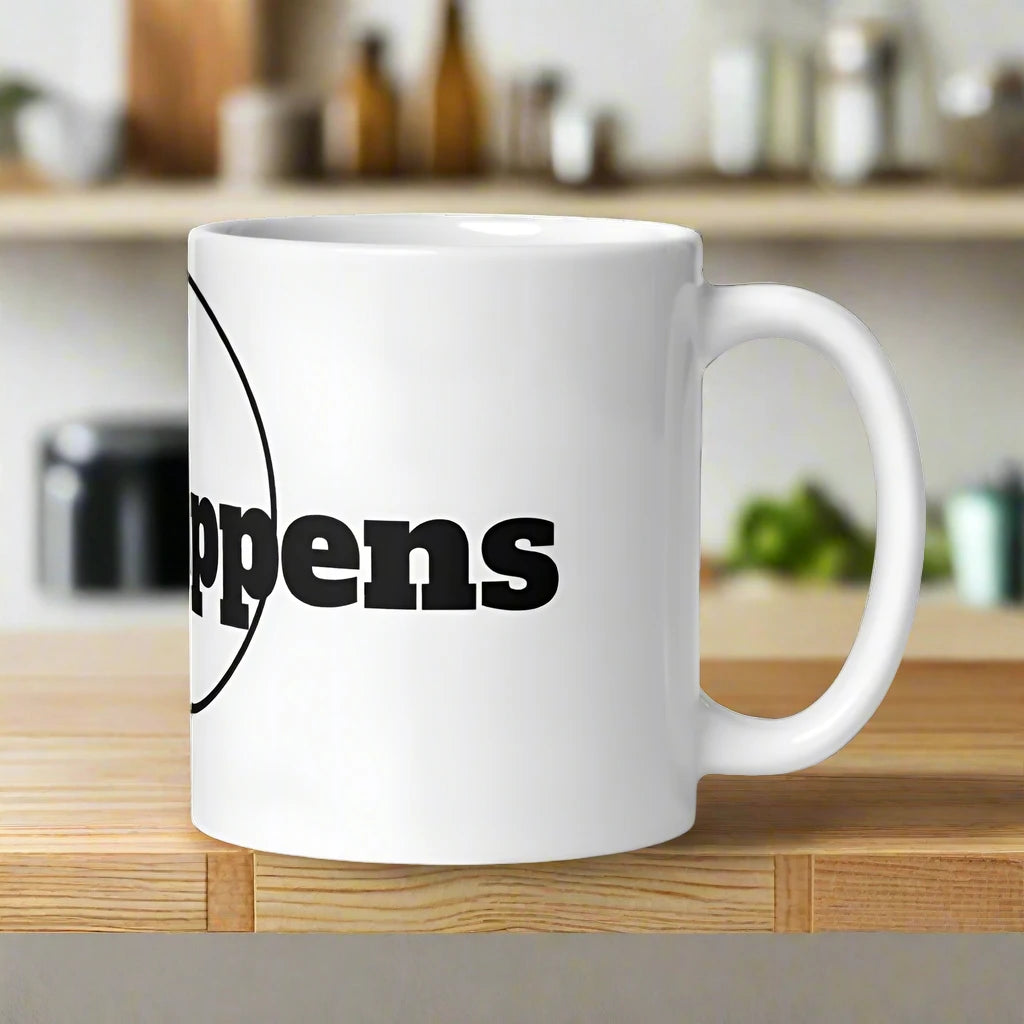 Sip Happens White Mug | Perfect for Coffee Lovers