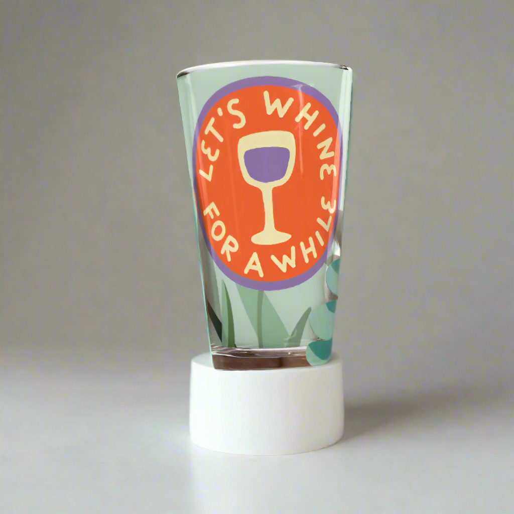 16oz "Let's Whine for a While" Glass – Floral Design for Wine Lovers